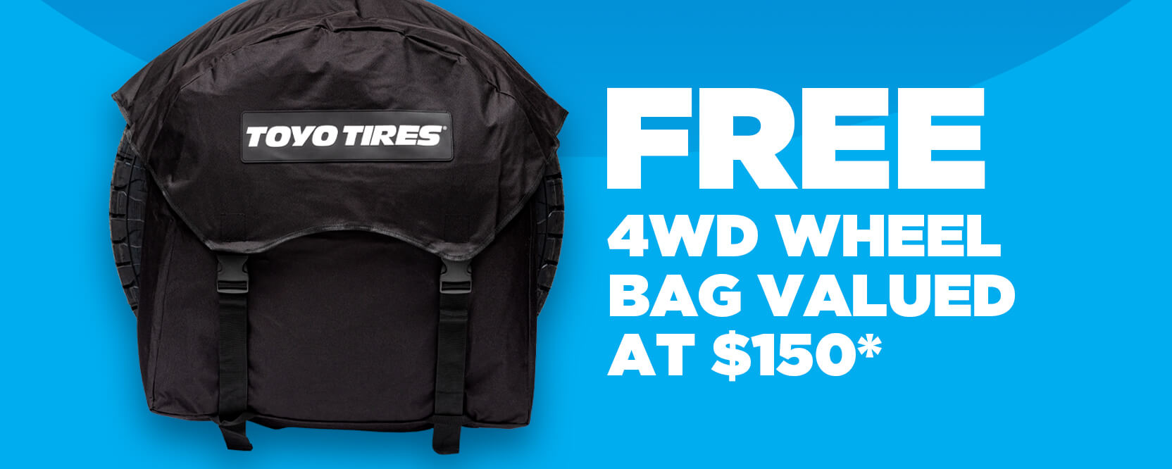Free 4WD Wheel Bag Valued at $150